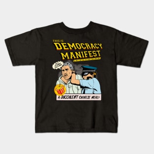 This is Democracy Manifest Kids T-Shirt